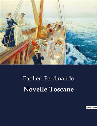 Novelle Toscane - Ferdinando Paolieri - broché