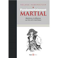 Fondamentalement martial