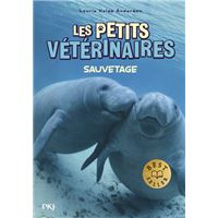 Les petits vétérinaires - Tome 4 Sauvetage