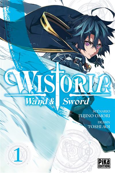 Wistoria - Tome 01 - Wand and Sword