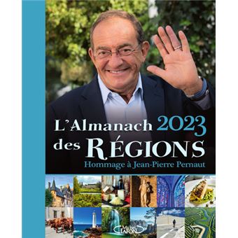 L'almanach des régions 2024 : Collectif, Marquay-Pernaut, Nathalie