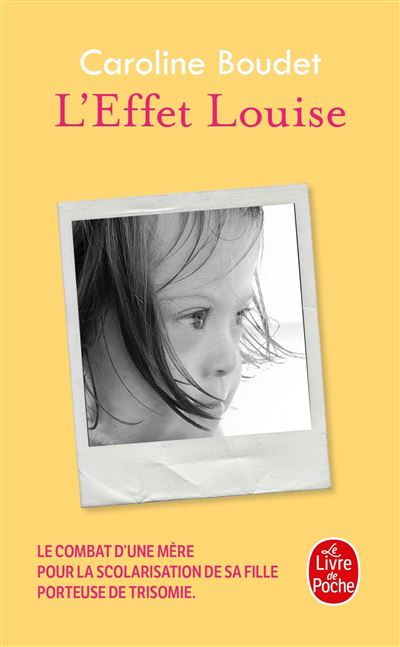 L'effet Louise - Caroline Boudet - Lgf - Poche - Essai