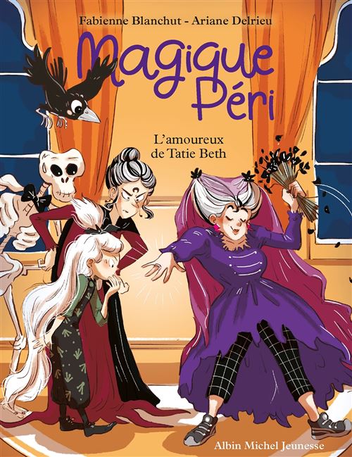 Magique Péri T6 L'Amoureux de Tatie Beth