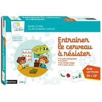 Entraîner le cerveau à résister - Non lecteur - PS à CP