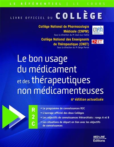 Le bon usage du medicament et des therapeutiques non medicamenteuses
