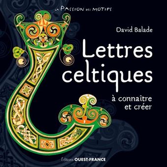 Lettres celtiques à connaîte et créer - 1