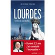 Lourdes, terre de guérisons