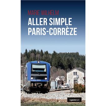 Aller simple Paris-Corrèze - 1