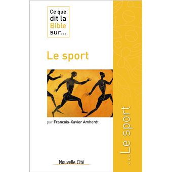 Ce que dit la Bible sur le sport - 1