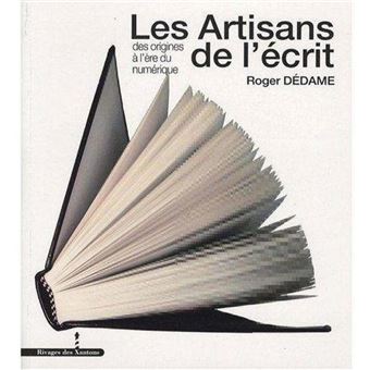 Les Artisans de l'écrit - 1
