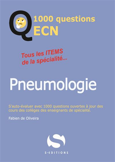 1000 questions ECN pneumologie - FABIEN DE OLIVEIRA - broché