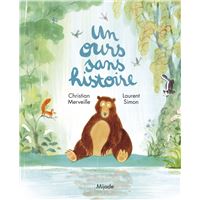 Ours sans histoire (Un)