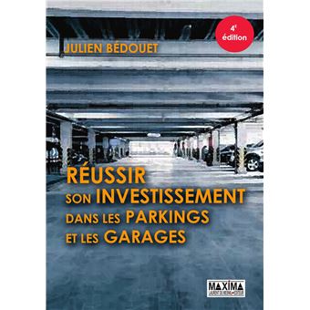 Réussir son investissement dans les parkings et garages - 1