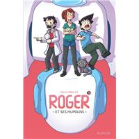 Roger et ses humains - Tome 3