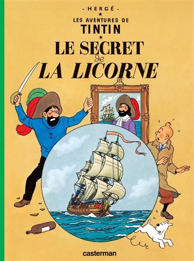 Tintin (Les aventures de) - Tome 11 - Le Secret de la Licorne