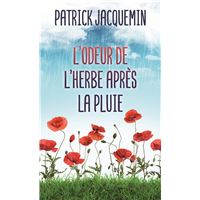 L'odeur de l'herbe après la pluie