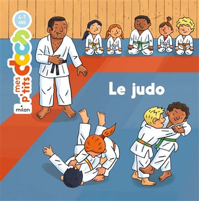 Mes P'tits Docs - Le judo
