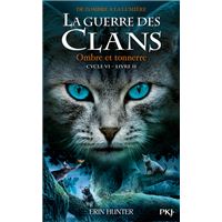 La guerre des clans - Cycle VI : De l'ombre à la lumière - Tome 2 Ombre et Tonnerre