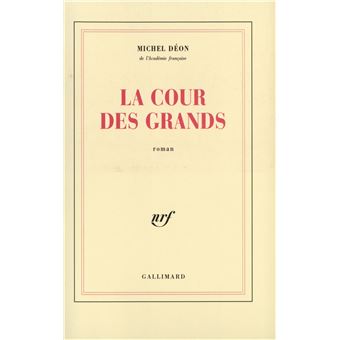 La Cour des grands - 1