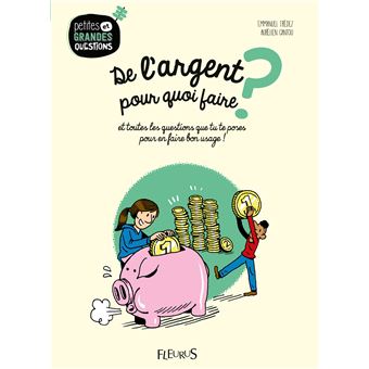 De l'argent, pour quoi faire ? - 1
