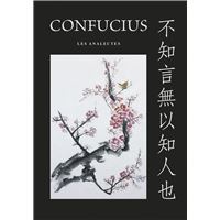 Confucius - Les Analectes - 2ème édition