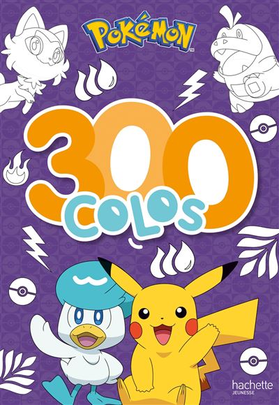 Pokémon - 300 colos Livre de coloriages -  The Pokémon Company - Hachette Jeunesse - broché - Document jeunesse