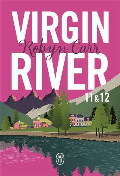 Virgin River, 11 & 12 - Robyn Carr - broché