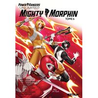 Power Rangers Unlimited Mighty Morphin - Tome 06