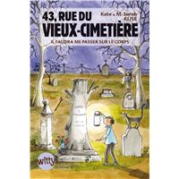 43, Rue du Vieux-Cimetière - livre 2