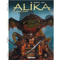 Alika - Tome 3 - L'Ere des dragons