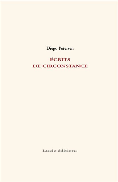 Ecrits De Circonstance