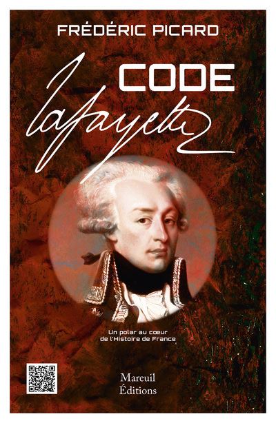 Code La Fayette - Frédéric Picard - Mareuil Editions - broché - Roman