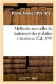 Méthodes nouvelles de traitement des maladies articulaires