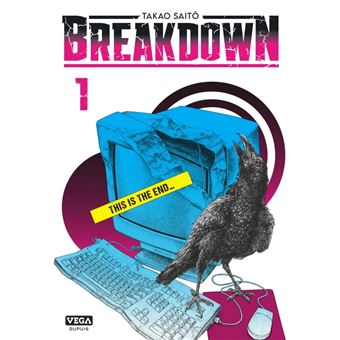 Breakdown - Tome 1