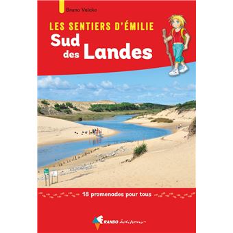 Les Sentiers d'Emilie dans le Sud des Landes - 1