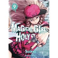 Magical Girl Holy Shit - Tome 9 (VF)