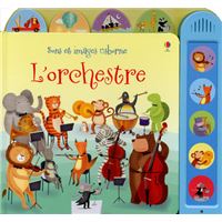 L'orchestre - Sons et images Usborne