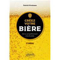 Créez votre bière - De la compréhension à la réussite