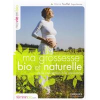 Ma grossesse bio et naturelle