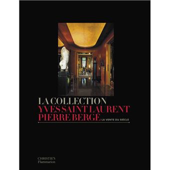 Yves Saint Laurent et Pierre Bergé 図録 Collection Yves Saint