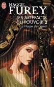 Les artéfacts du pouvoir - Les artéfacts du pouvoir, La harpe des vents T2