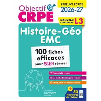 Objectif CRPE 2026 - Histoire-géo EMC - 100 fiches efficaces pour bien réviser - L3 - broché - Laurent Bonnet, Julien Cuminetto - Achat Livre | fnac