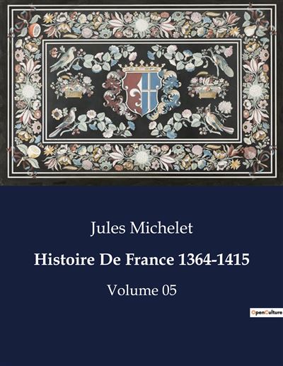 Histoire De France 1364-1415