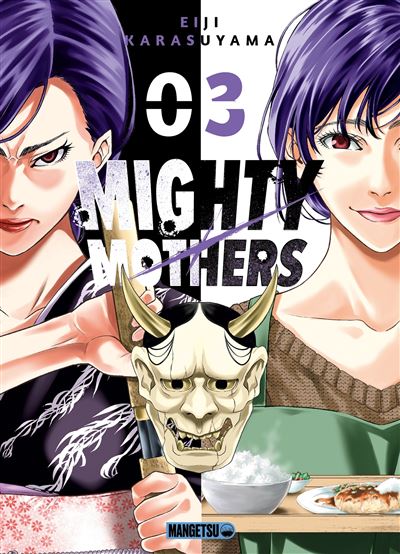Mighty mothers - 3. Tome 3