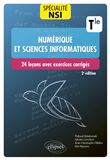 Spécialité Numérique et sciences informatiques : 24 leçons avec exercices corrigés - Terminale