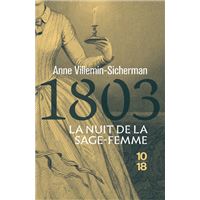 Une Enquête De Victoire Montfort -  : 1803, La nuit de la sage-femme - Une enquête de Victoire Montfort