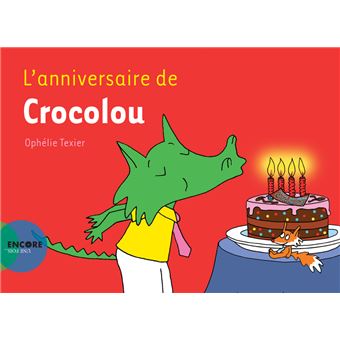 Crocolou - L'anniversaire de Crocolou - 1
