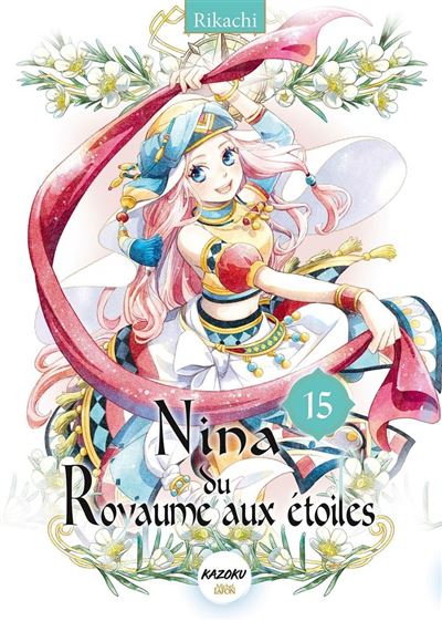 Nina du royaume aux étoiles - Tome 15