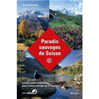 Paradis sauvages de suisse
