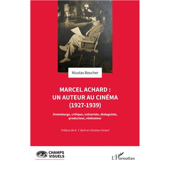 Marcel Achard : un auteur au cinéma (1927-1939) - 1